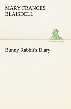 Bunny Rabbit's Diary