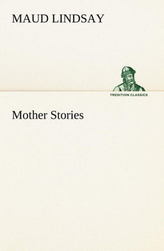Mother Stories