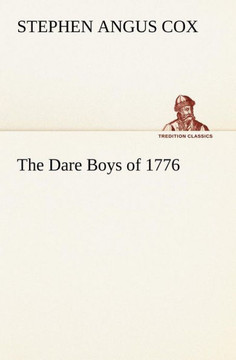 The Dare Boys of 1776