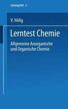 Lerntest Chemie: Allgemeine Anorganische Und Organische Chemie Lerntest Chemie: Allgemeine Anorganische Und Organische Chemie