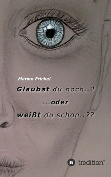 Glaubst du noch..? ..oder weißt du schon..
