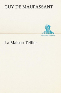 La Maison Tellier