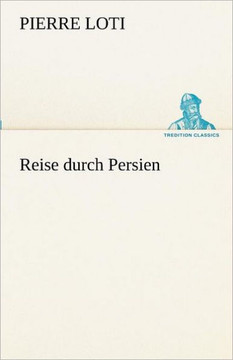 Reise durch Persien