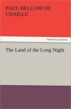 The Land of the Long Night