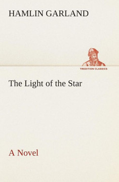 The Light of the Star A Novel