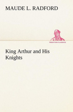 King Arthur and His Knights