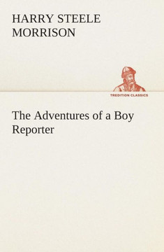 The Adventures of a Boy Reporter