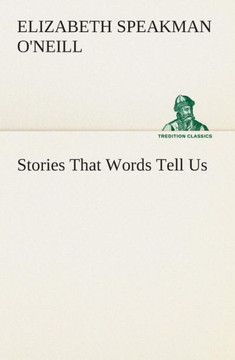 Stories That Words Tell Us