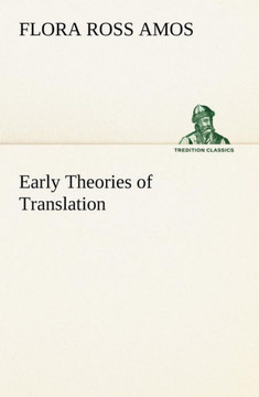 Early Theories of Translation