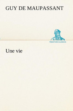 Une vie