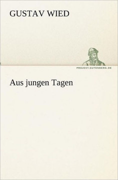 Aus Jungen Tagen