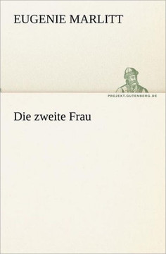 Die Zweite Frau