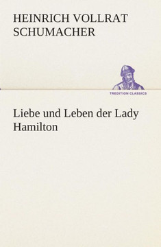 Liebe und Leben der Lady Hamilton
