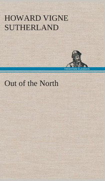 Out of the North Out of the North