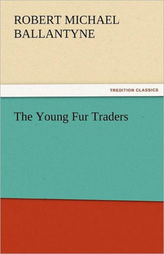 The Young Fur Traders