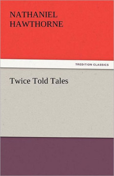 Twice Told Tales
