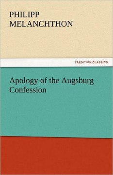 Apology of the Augsburg Confession