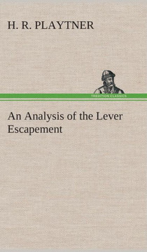 An Analysis of the Lever Escapement