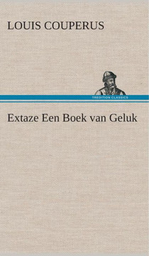 Extaze Een Boek van Geluk
