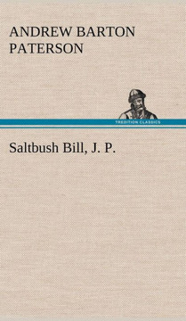 Saltbush Bill, J. P.
