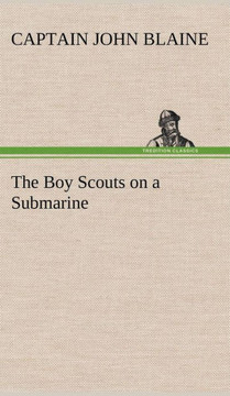 The Boy Scouts on a Submarine