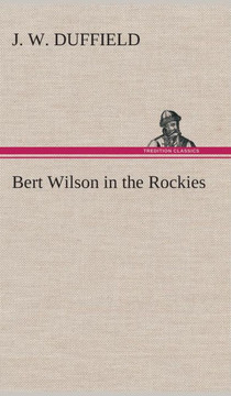 Bert Wilson in the Rockies