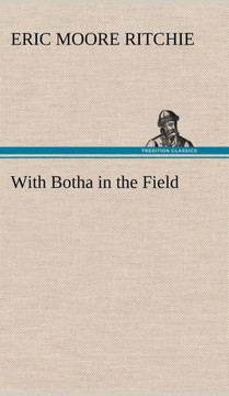With Botha in the Field