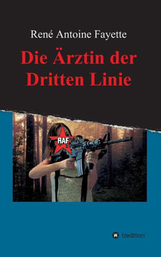 Die Arztin Der Dritten Linie