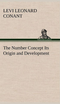 The Number Concept Its Origin and Development