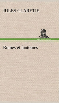 Ruines et fantômes