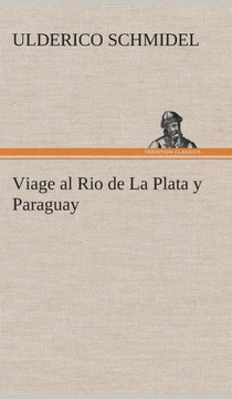 Viage al Rio de La Plata y Paraguay
