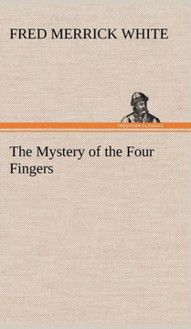 The Mystery of the Four Fingers