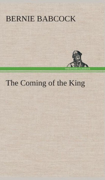 The Coming of the King