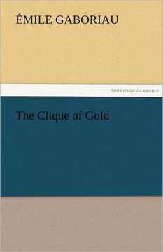 The Clique of Gold