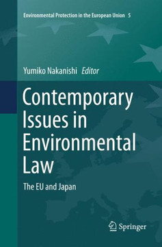 Contemporary Issues in Environmental Law: The EU and Japan