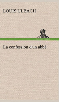 La confession d'un abbé
