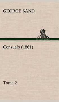 Consuelo, Tome 2 (1861)
