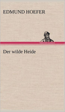 Der Wilde Heide