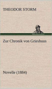 Zur Chronik Von Grieshuus