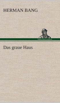 Das graue Haus