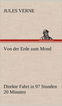 Von Der Erde Zum Mond