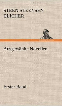 Ausgewahlte Novellen - Erster Band Ausgewahlte Novellen - Erster Band