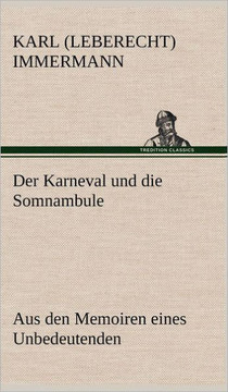 Der Karneval Und Die Somnambule