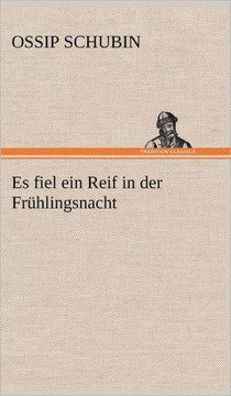 Es Fiel Ein Reif in Der Fruhlingsnacht