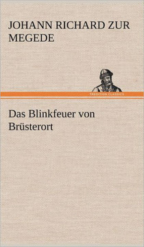 Das Blinkfeuer Von Brusterort