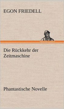 Die Ruckkehr Der Zeitmaschine