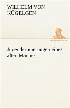 Jugenderinnerungen Eines Alten Mannes