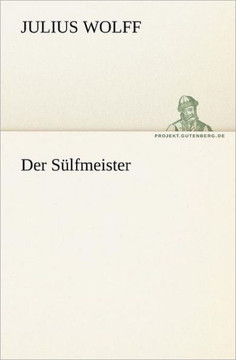 Der Sulfmeister Der Sulfmeister