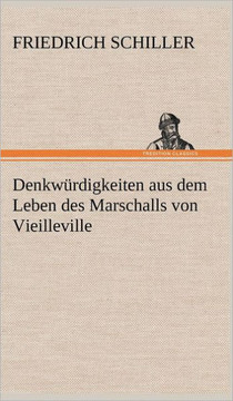 Denkwurdigkeiten Aus Dem Leben Des Marschalls Von Vieilleville