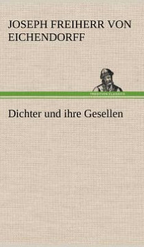 Dichter Und Ihre Gesellen